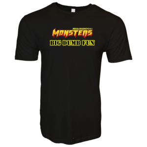 Monsters BDF Shirt
